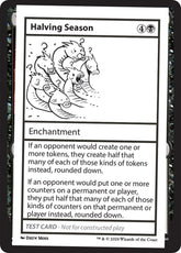 Halving Season - Magic: The Gathering - MoxLand